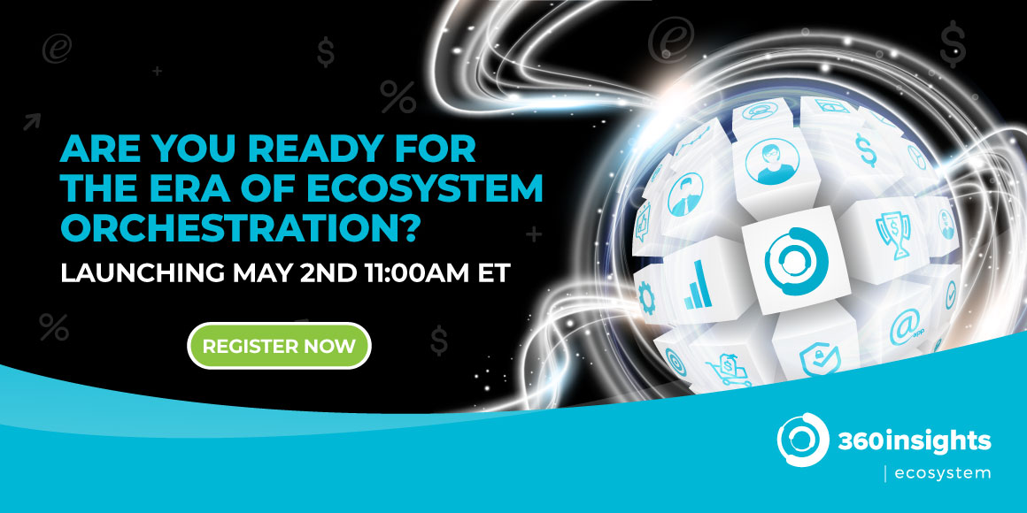 The Era Of Ecosystem Orchestration Is Nearly Here